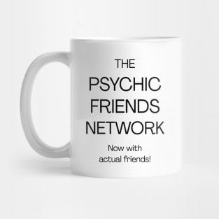 The Psychic Friends Network - B Mug